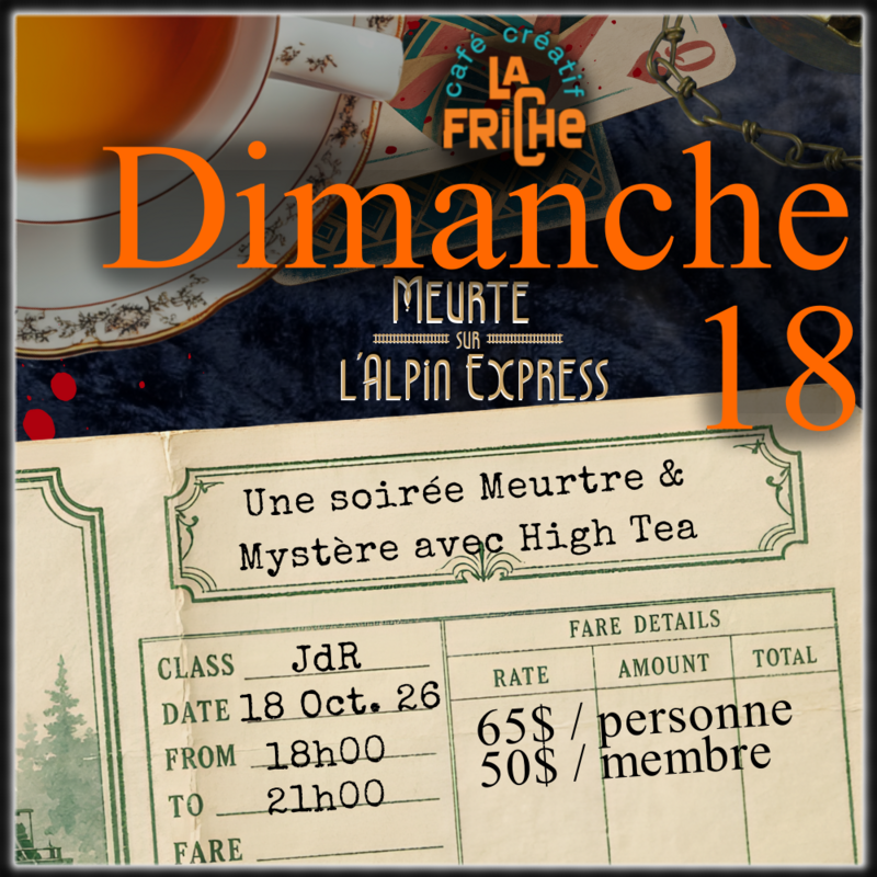 Meurtre et Mystère avec "High Tea" à La Friche